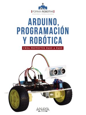 cover image of Arduino, programación y robótica